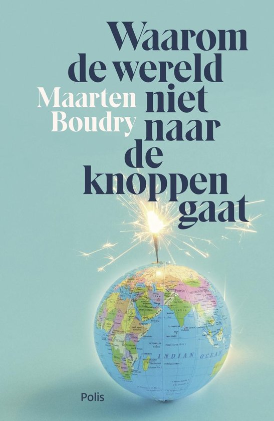 Samenvatting boek Maarten Boudry: Waarom de wereld nog niet naar de knoppen gaat.