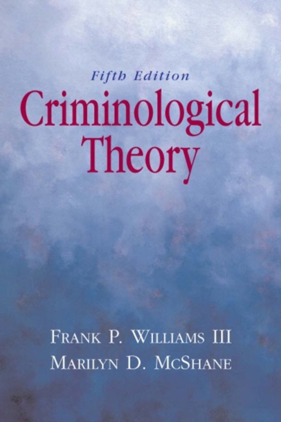 Samenvatting theoretische criminologie en victimologie