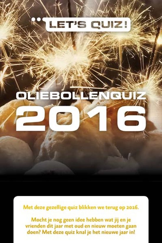 Afbeelding van het spel Oliebollenquiz 2016 /  Eindejaarsquiz 2016