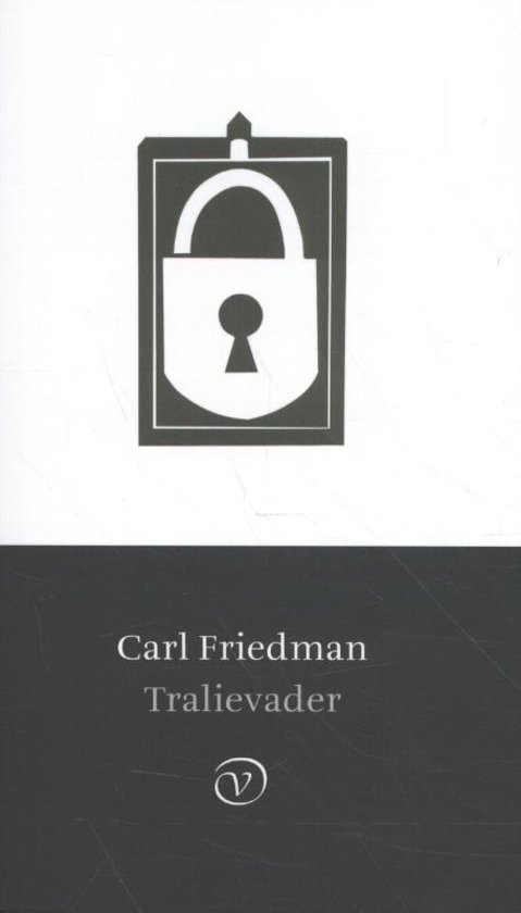 Boekverslag Tralievader - Carl Friedman