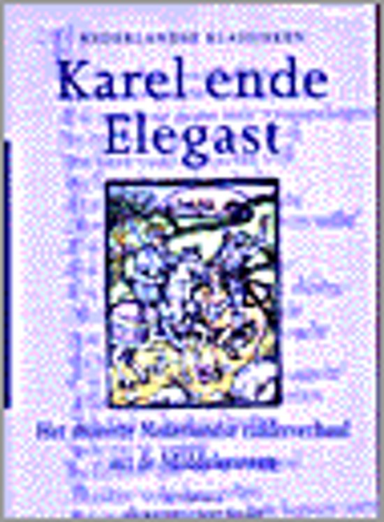 Karel ende Elegast boekverslag/sammenvatting