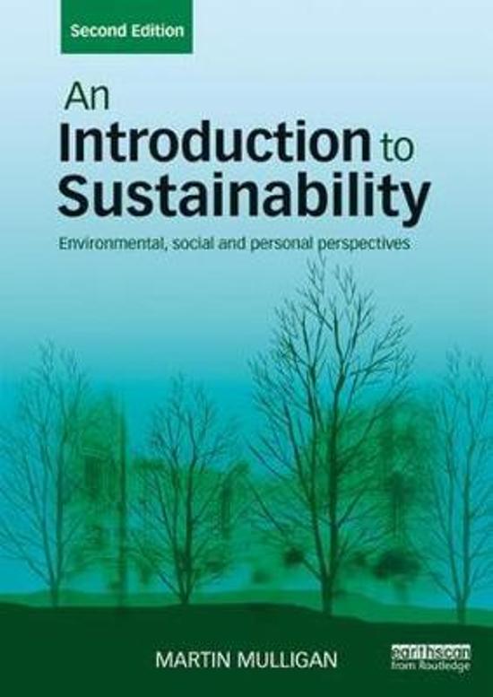 Summary ‘an introduction to sustainability’ by Martin Mulligan