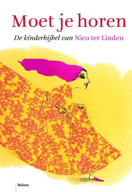 Samenvatting kinderbijbel "Moet je horen - Nico Ter Linden"