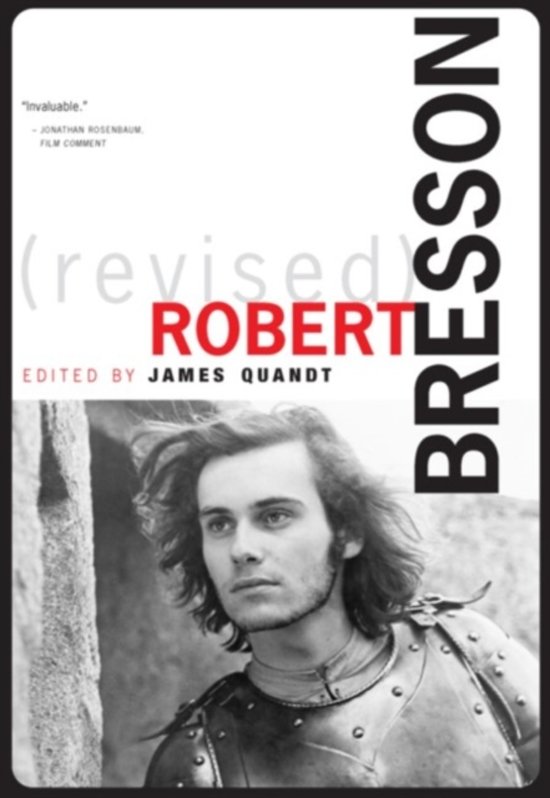 james-quandt-robert-bresson-revised-revised-and-expanded-edition