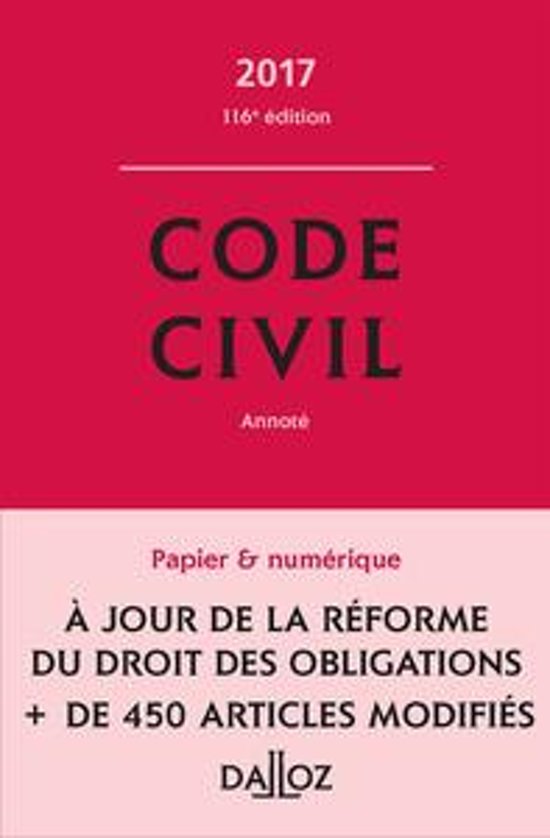 Code civil 2017, annoté
