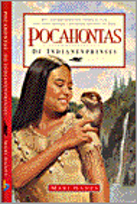 Pocahontas, de indianenprinses - Mari Hanes | Stml-tunisie.org