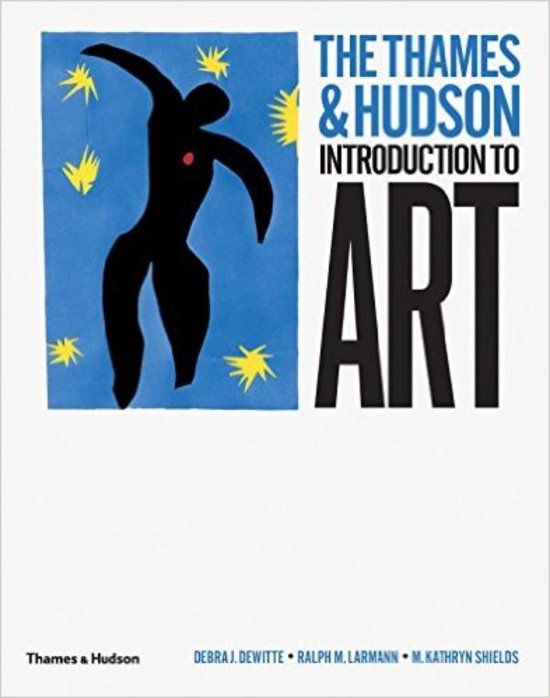 Samenvatting Thames & Hudson Introduction to Art: H1.3
