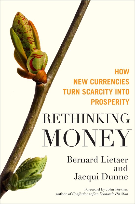 bernard-lietaer-rethinking-money