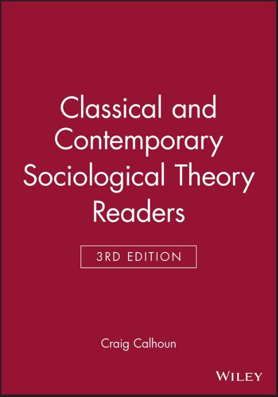 Classical and Contemporary Sociological Theory Readers