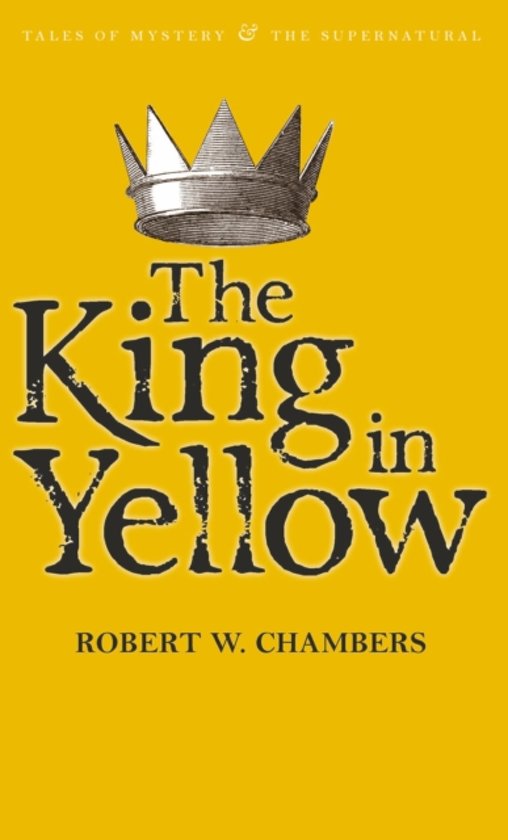 robert-w-chambers-the-king-in-yellow