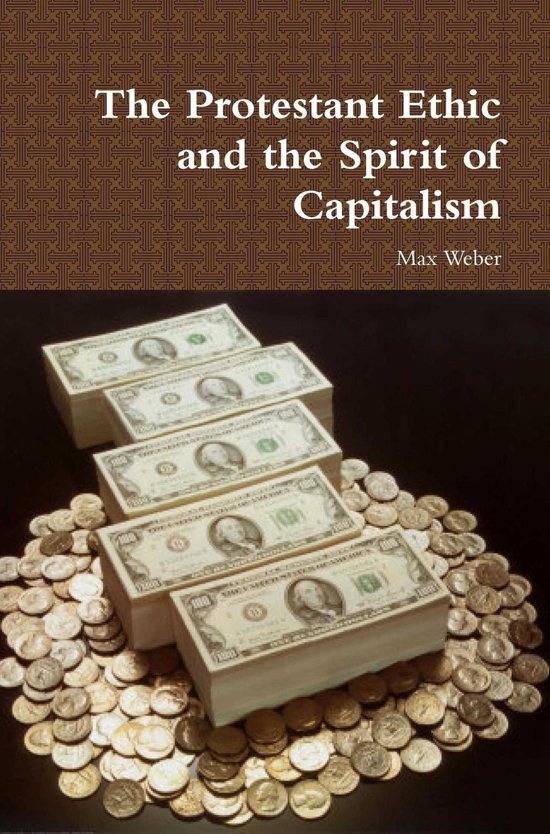 The Marx and Engels Reader, Max Weber: The Protestant Ethic & the Spirit of Capitalism - important quotes, summary, analysis and lecture notes