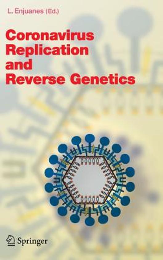 Coronavirus Replication and Reverse Genetics