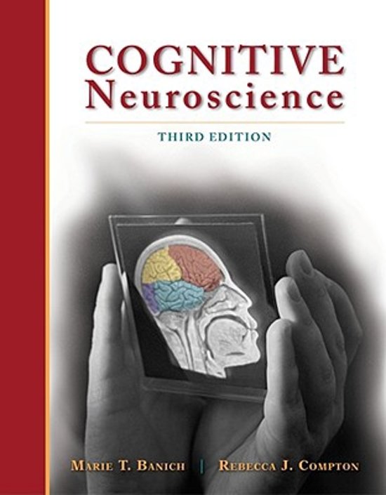 Samenvatting Cognitive Neuroscience -  Neuropsychologie (H000358A)