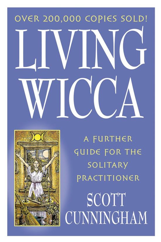 scott-cunningham-living-wicca-a-further-guide-for-the-solitary-practitioner