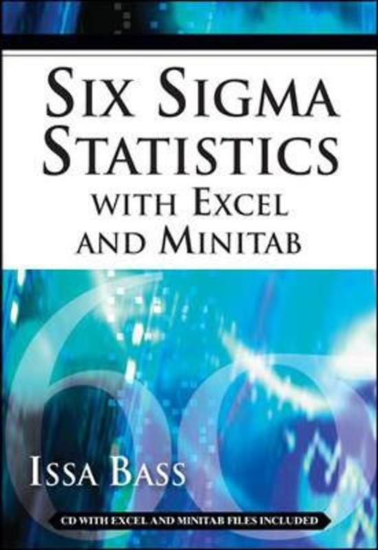 Six Sigma Statistics with EXCEL and MINITAB, Issa Bass 9780071489690 Boeken