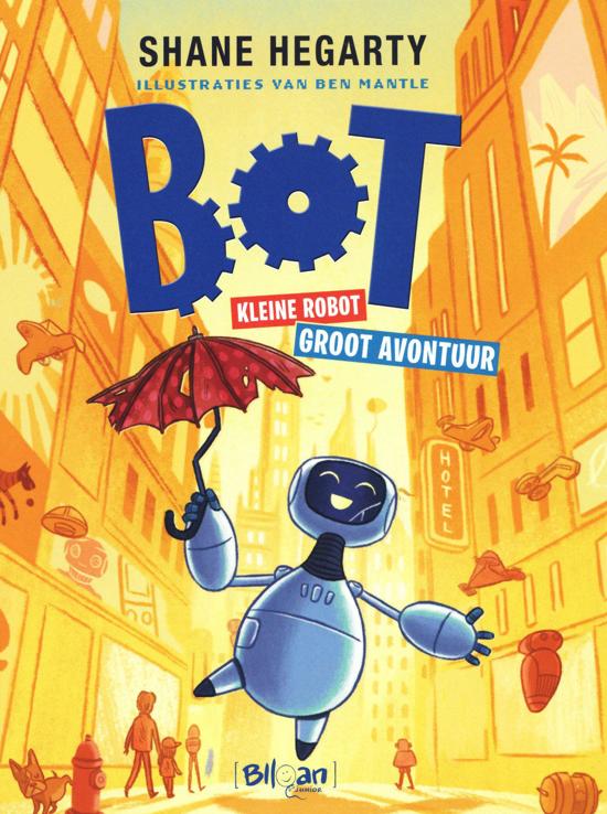 Bot 1 - Bot. Kleine robot. Groot avontuur.
