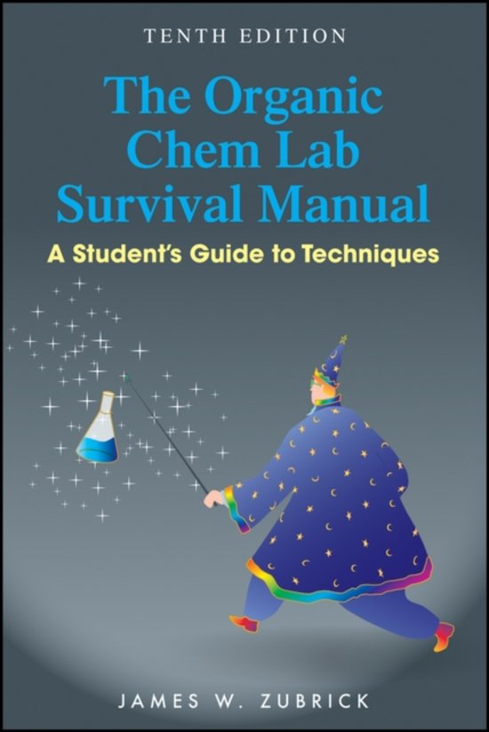 The Organic Chem Lab Survival Manual