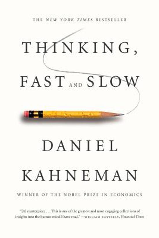 Summary Thinking Fast and Slow (Kahneman)