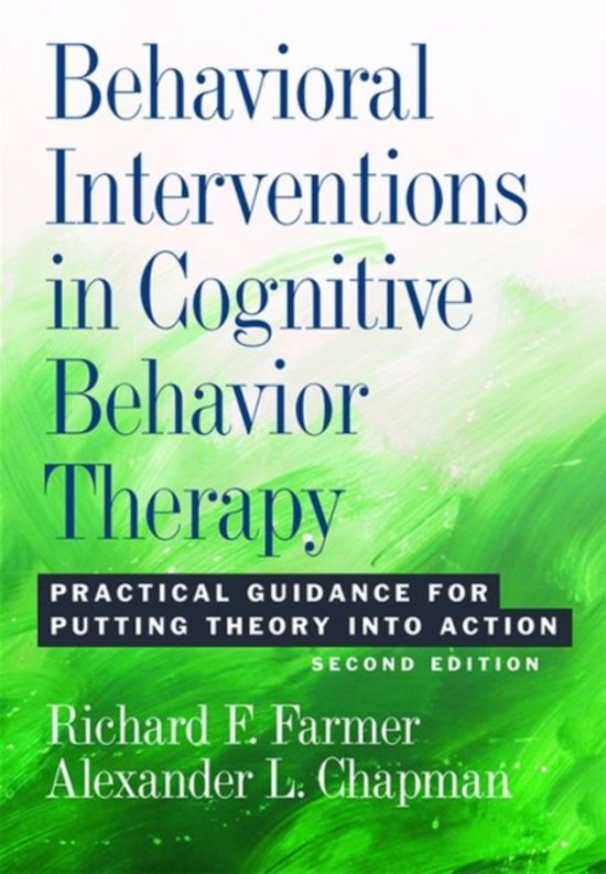 Aantekeningen hoorcolleges Introduction to Cognitive Behavioural Therapies / Notes from the lectures of Introduction to Cognitive Behavioural Therapies. ISBN: 9781433820359
