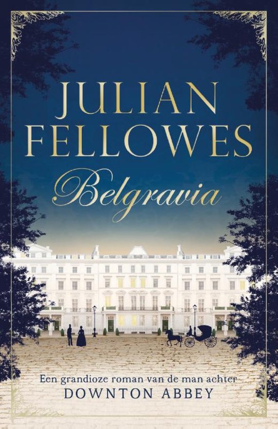 julian-fellowes-belgravia