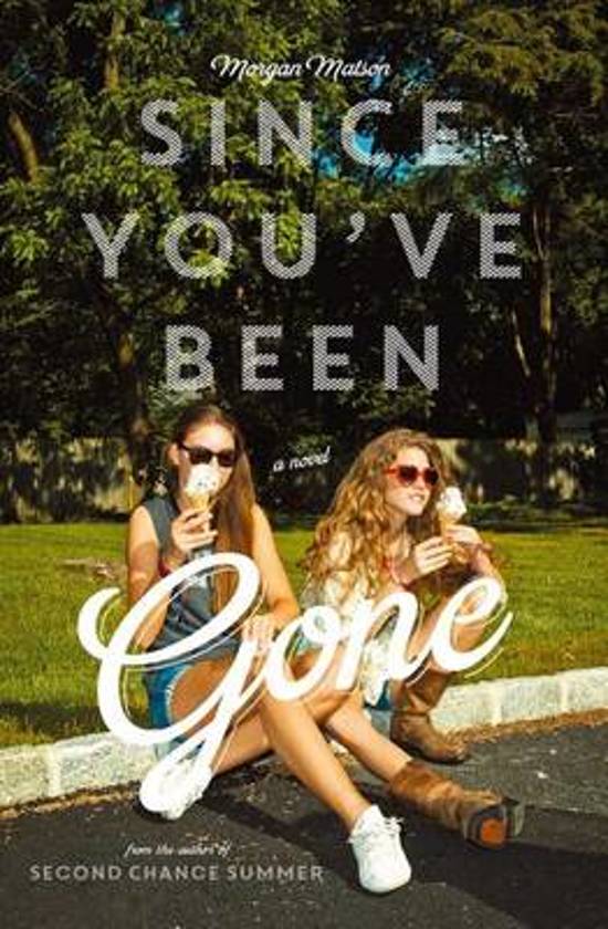 morgan-matson-since-youve-been-gone