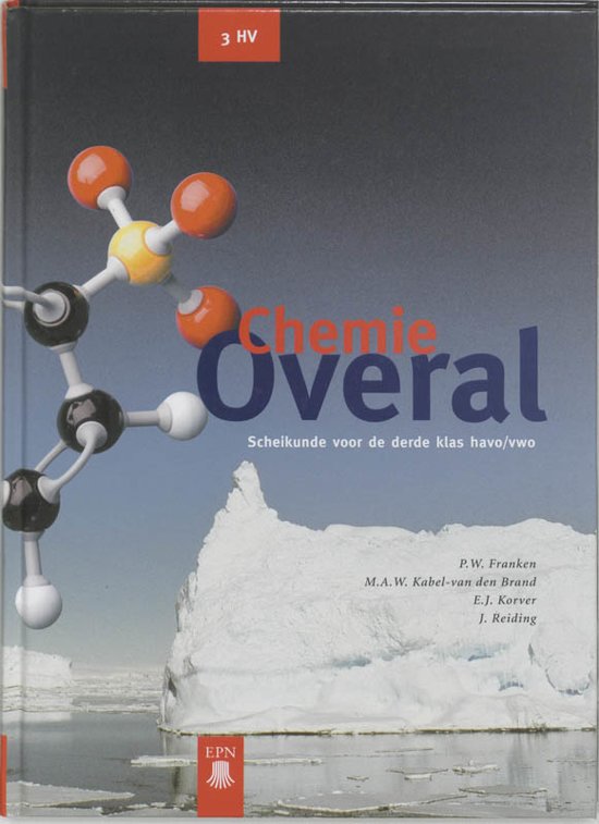 Chemie Overal / 3 HV / deel Leerlingenboek