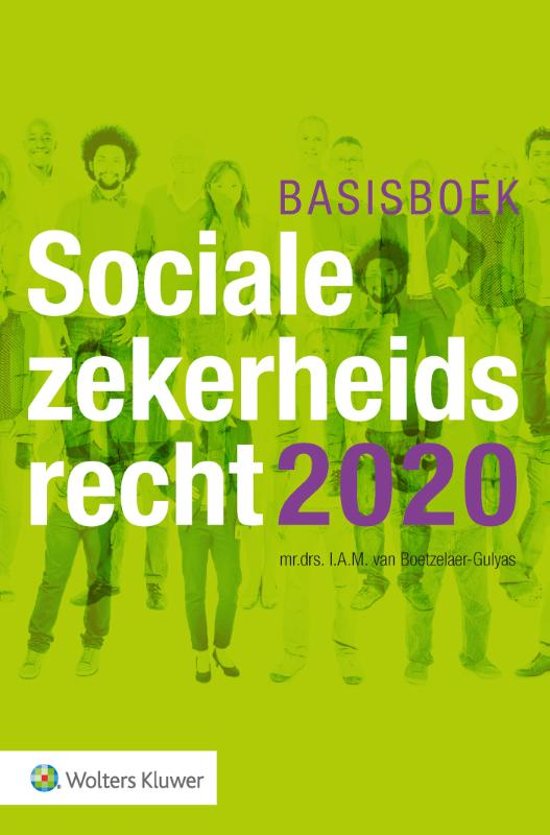 Samenvatting ‘Sociale zekerheidsrecht 2020’ - Boetzalaer
