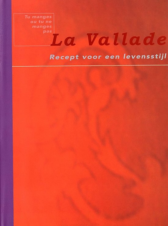 La Vallade - Bill van Dijk | 