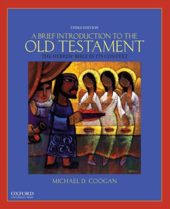Beknopte samenvatting Coogan: A brief introduction into the Old Testament