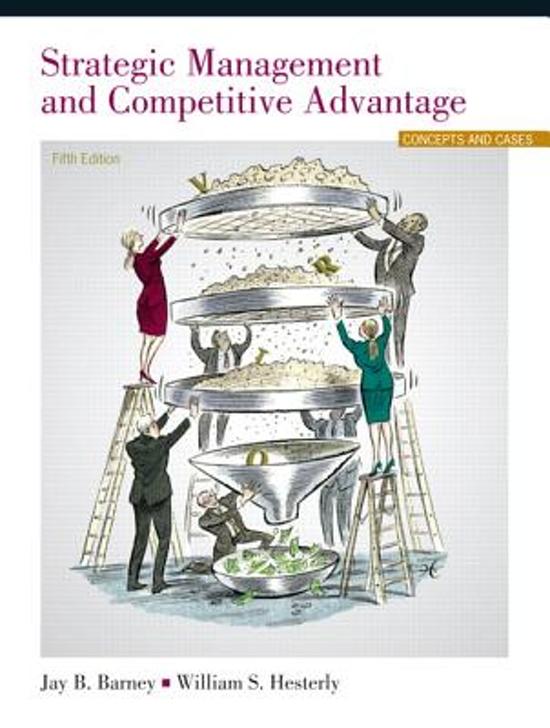 Strategic Management and Competitive Advantage Concepts, Barney - Exam Preparation Test Bank (Downloadable Doc)