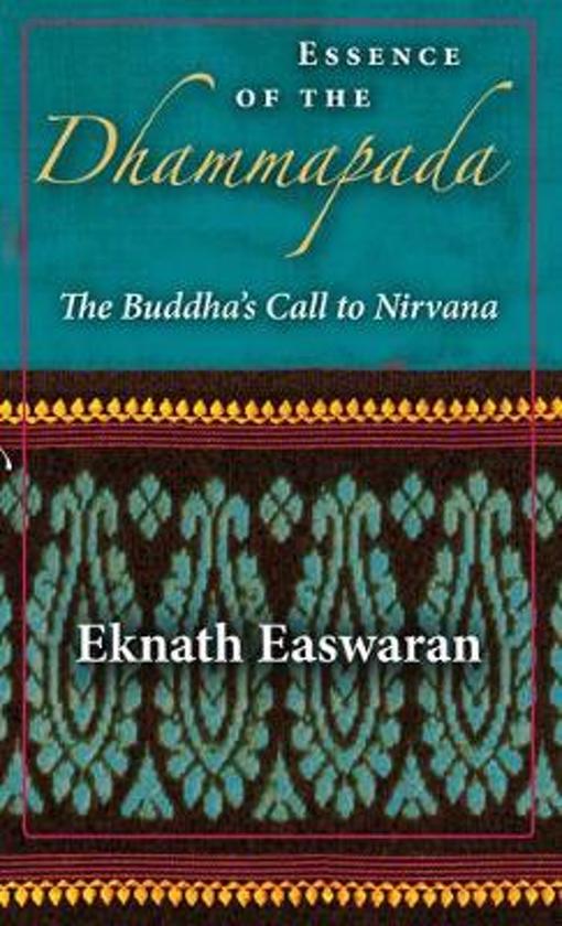 eknath-easwaran-essence-of-the-dhammapada