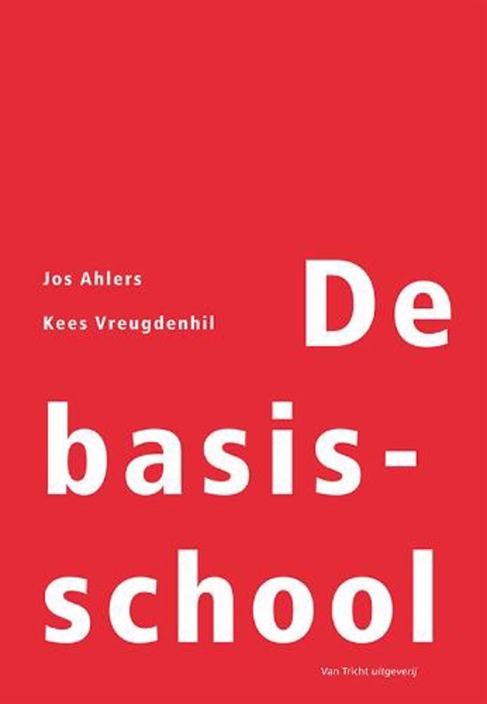 De basisschool - Jos Ahlers | Nextbestfoodprocessors.com