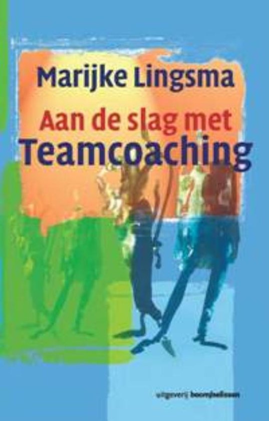 Coachen & begeleiden: teamcoaching