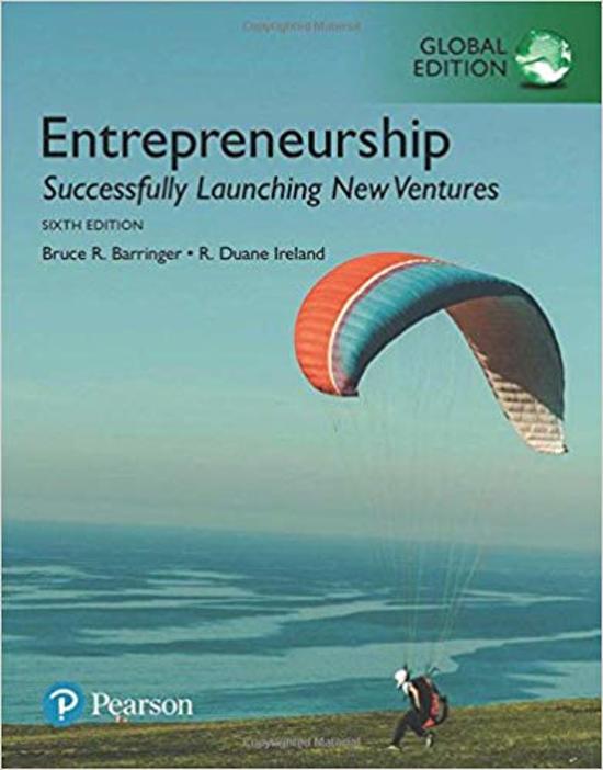 Samenvatting boek Entrepreneurship: successfully launching new ventures (Barringer and Ireland)