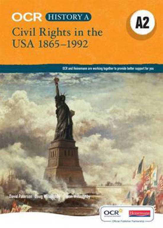 Ocr A Level History A2&colon; Civil Rights In The Usa 1865-1992