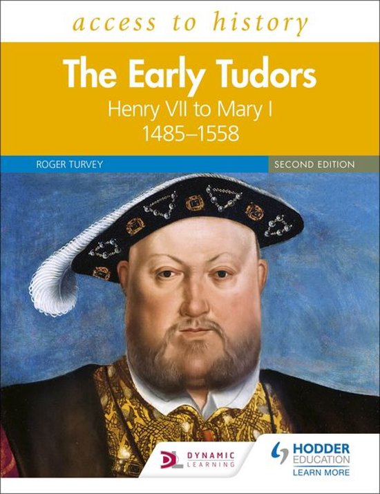 Access to History: The Early Tudors: Henry VII to Mary I, 1485–1558 Second Edition
