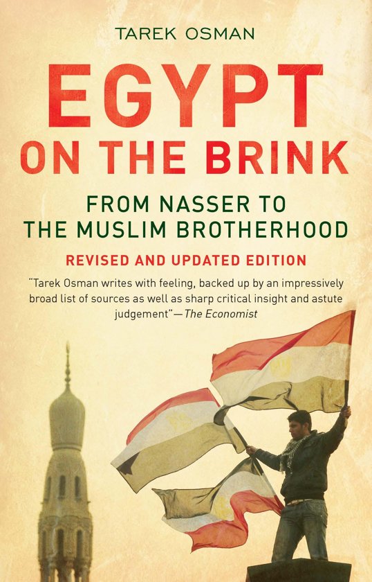 Egypt on the Brink : From Nasser to the Muslim Brotherhood
