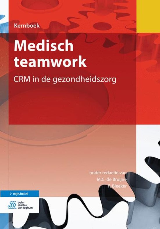 Samenvatting boek medisch teamwork 