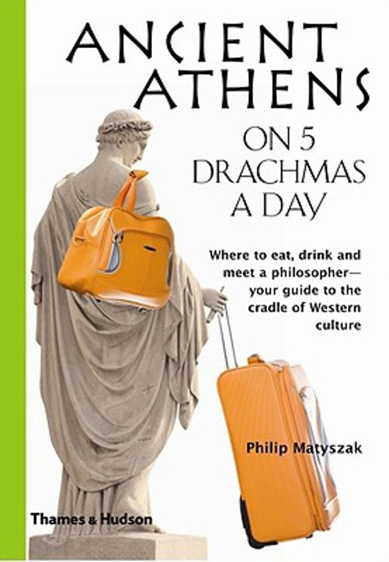 philip-matyszak-ancient-athens-on-5-drachmas-a-day