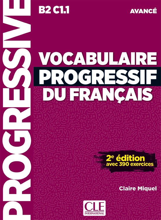 Vocabulaire progressif du français 2e édition - niveau avancé livre   CD audio