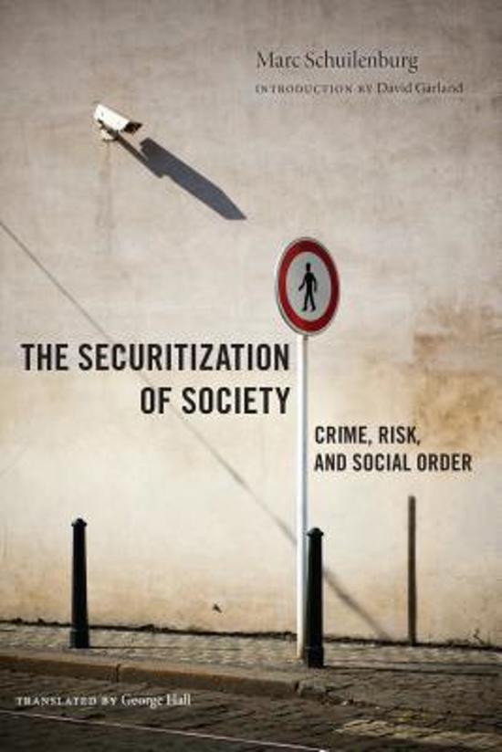 Alle stof Politie & Veiligheid (inc. samenvatting boek Securitization of Society)