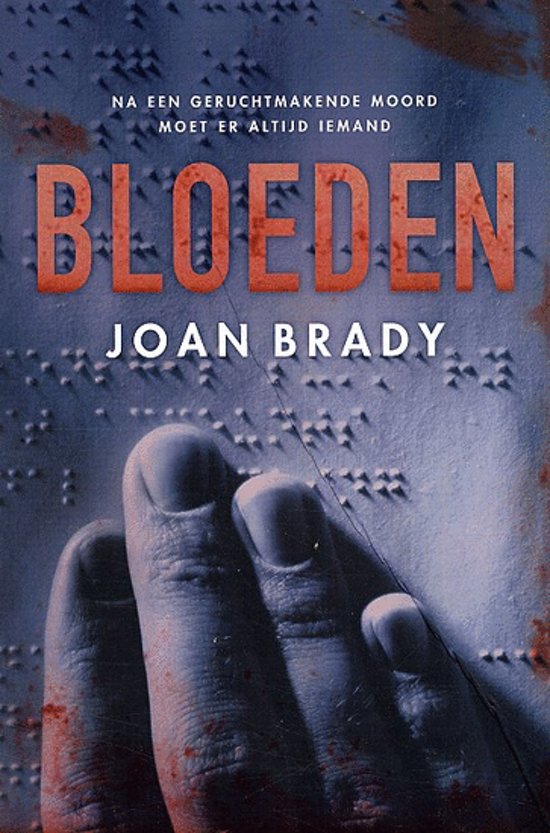 Bloeden - Joan Brady | Nextbestfoodprocessors.com
