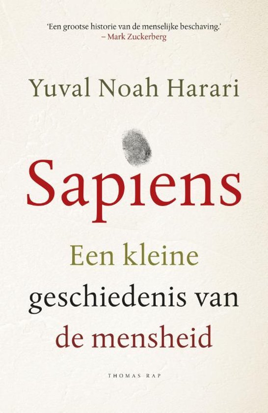 Samenvatting 'Sapiens: Een kleine geschiedenis van de mensheid' door Yuval Noah Harari