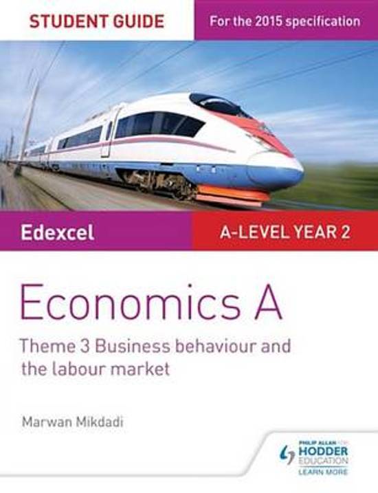 Edexcel Economics A Student Guide: Theme 3 Business behaviour and the labour market