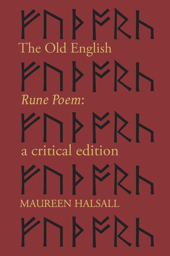 The Old English Rune Poem