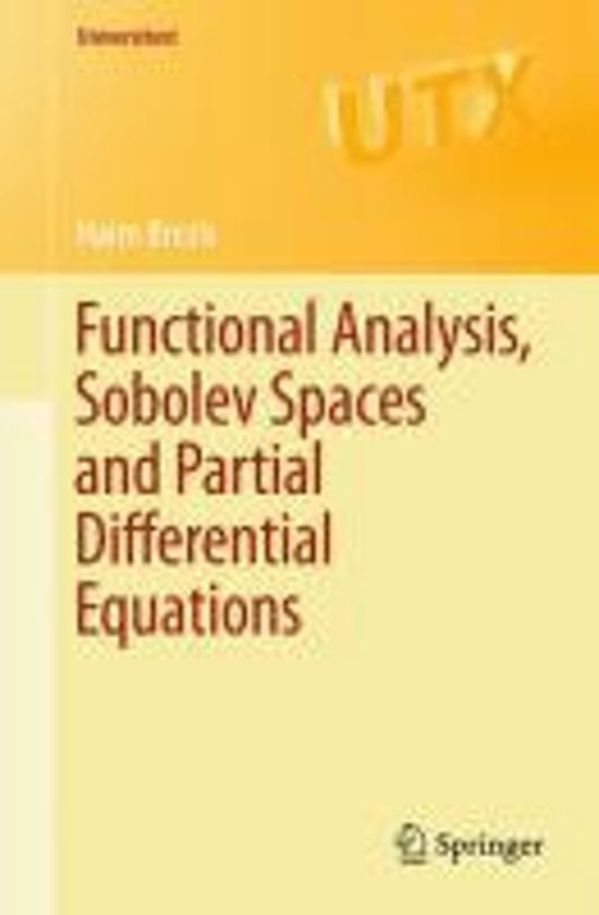 Functional Analysis, Sobolev Spaces and Partial Differential Equations
