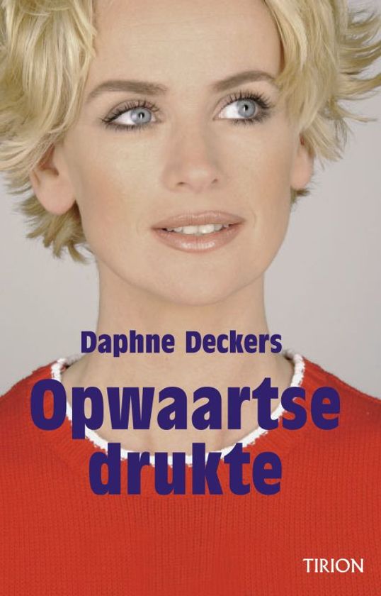 daphne-deckers-opwaartse-drukte