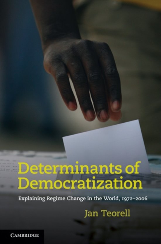 Samenvatting DAT (Democracies, Autocracies and Transitions) ALLE Lectures (1-6) Uitgebreid