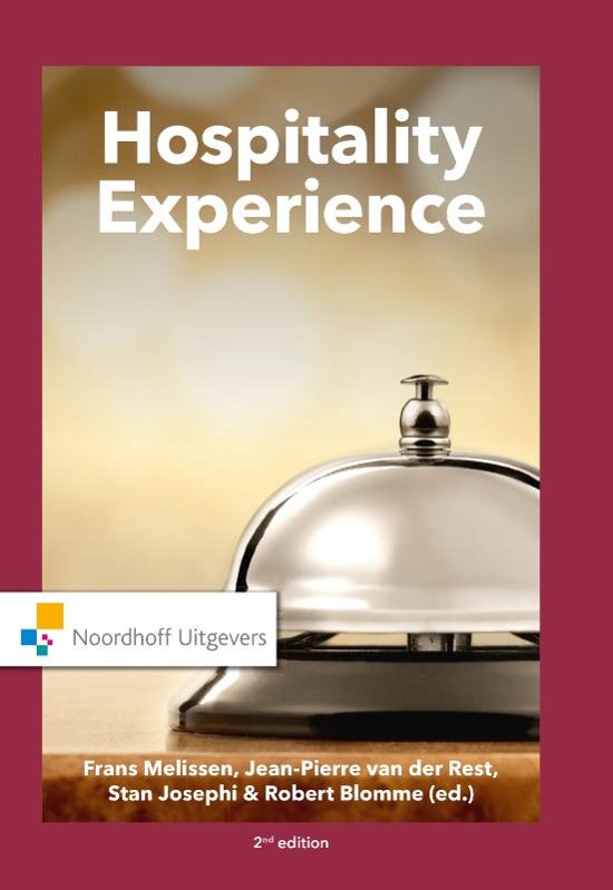 Summary Hospitality Experience (Melissen et al., 2014)