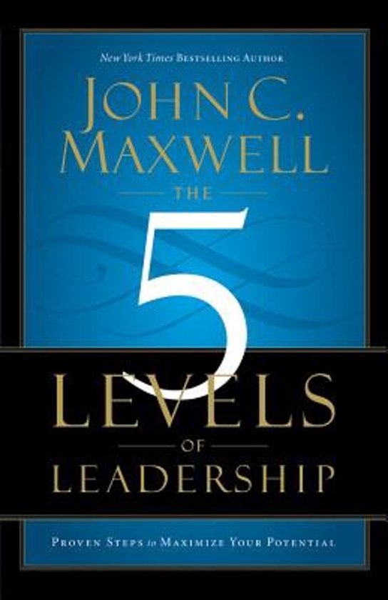 john-c-maxwell-the-5-levels-of-leadership